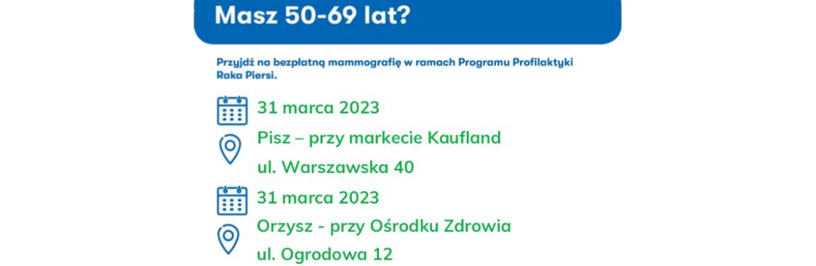 Bezpłatna mammografia dla Pań w wieku 50 - 69 lat