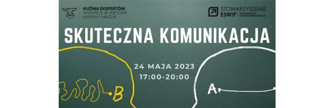 Skuteczna Komunikacja - szkolenie stacjonarne w Olsztynie