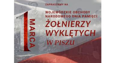 Wojewódzkie obchody dnia żołnierzy wyklętych w Piszu 